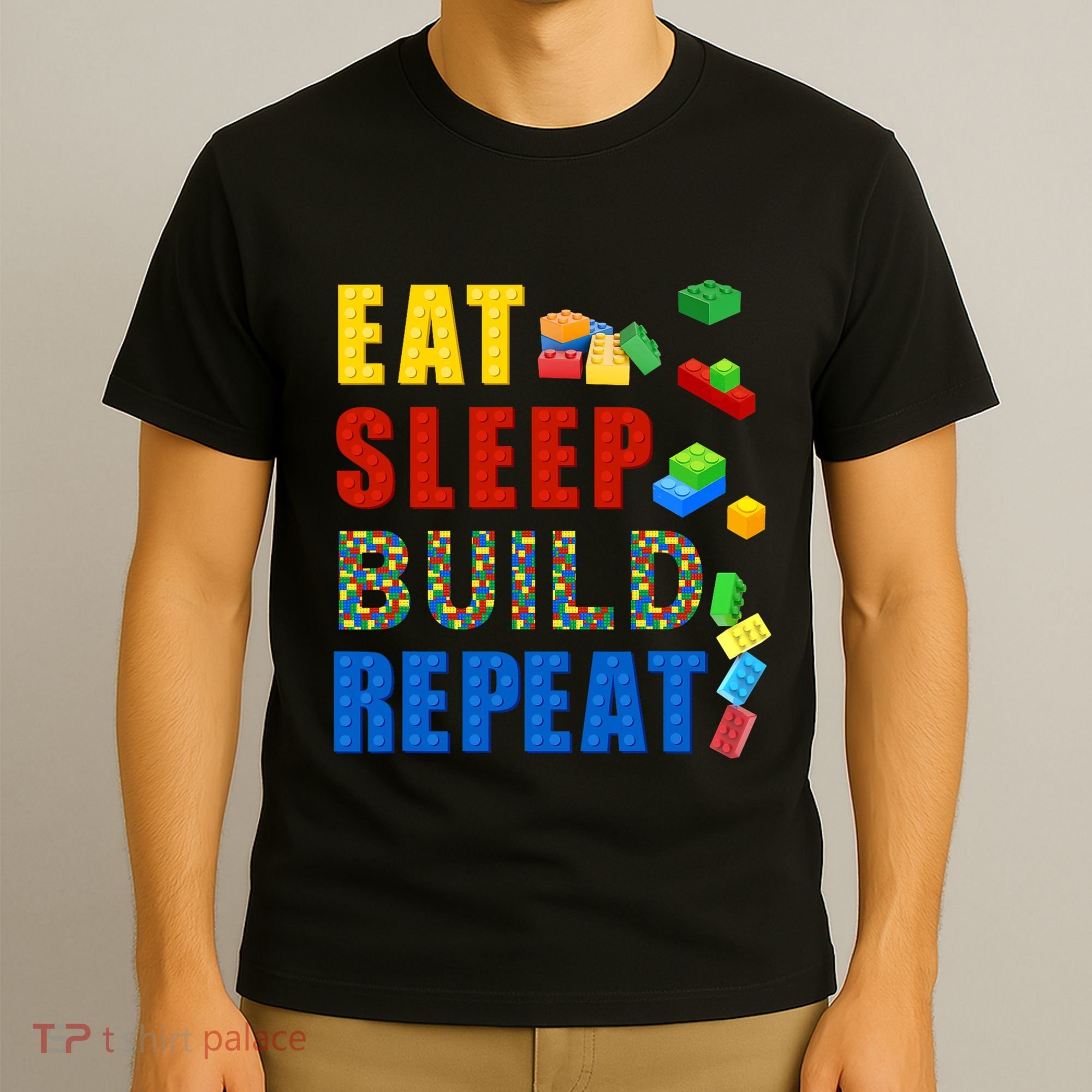 Eat Sleep Build Repeat Building Bricks Blocks Master Builder T-Shirt