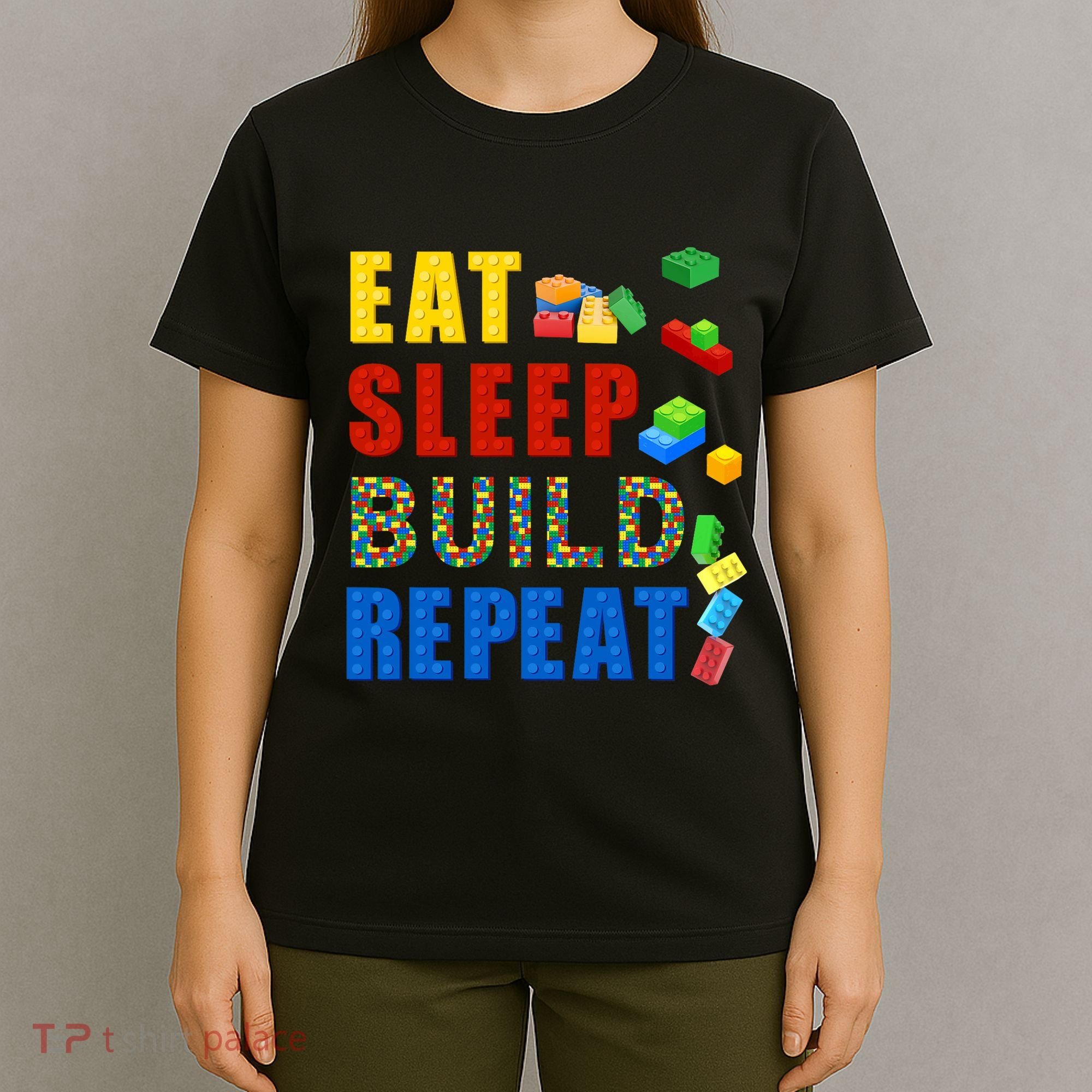 Eat Sleep Build Repeat Building Bricks Blocks Master Builder T-Shirt