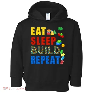 Eat Sleep Build Repeat Building Bricks Blocks Master Builder Toddler Hoodie