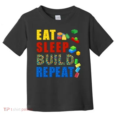 Eat Sleep Build Repeat Building Bricks Blocks Master Builder Toddler T-Shirt