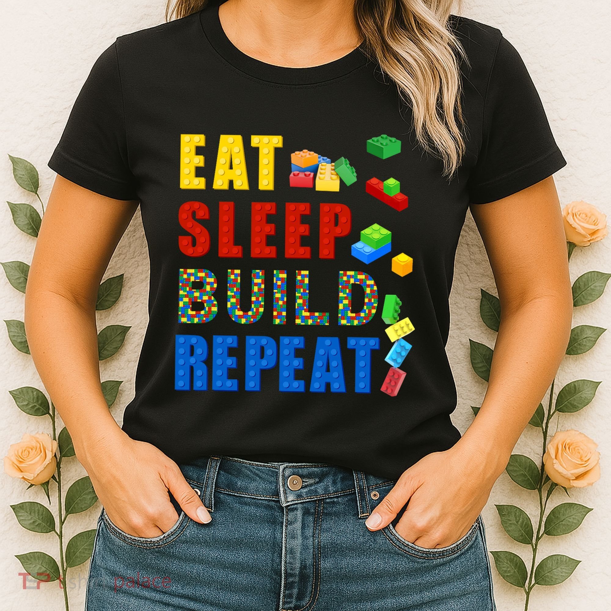 Eat Sleep Build Repeat Building Bricks Blocks Master Builder Women's T-Shirt