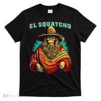 El Squatcho Bigfoot Saquatch T-Shirt thumb 0