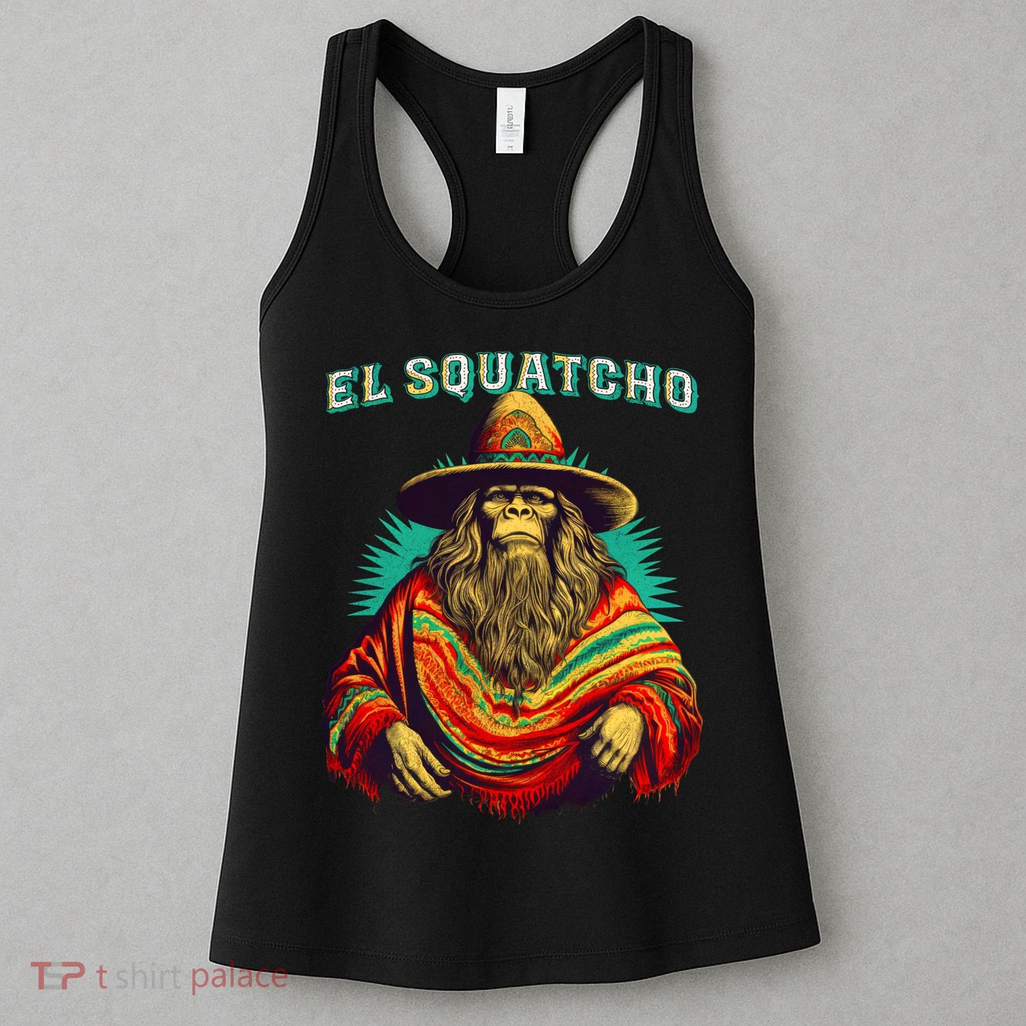 El Squatcho Bigfoot Saquatch Women's Tank Top