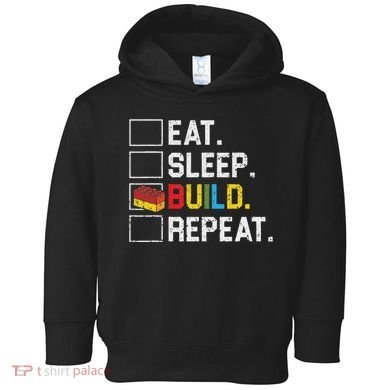Eat Sleep Build Repeat Master Builder Bricks Blocks Toddler Hoodie