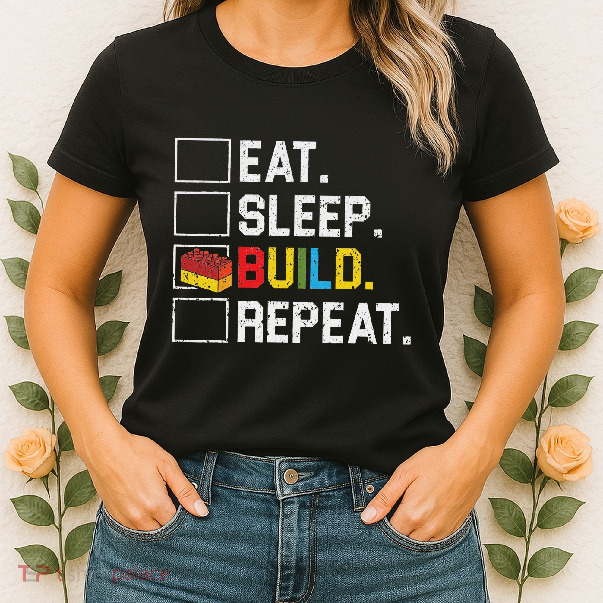 Eat Sleep Build Repeat Master Builder Bricks Blocks Women's T-Shirt