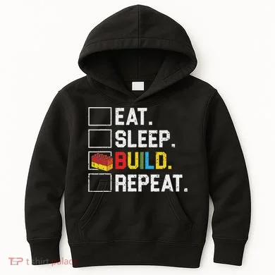Eat Sleep Build Repeat Master Builder Bricks Blocks Kids Hoodie