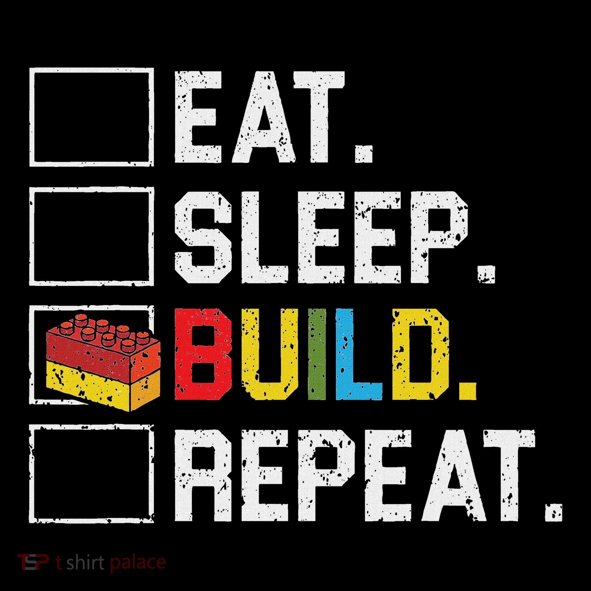 Eat Sleep Build Repeat Master Builder Bricks Blocks Kids Long Sleeve Shirt