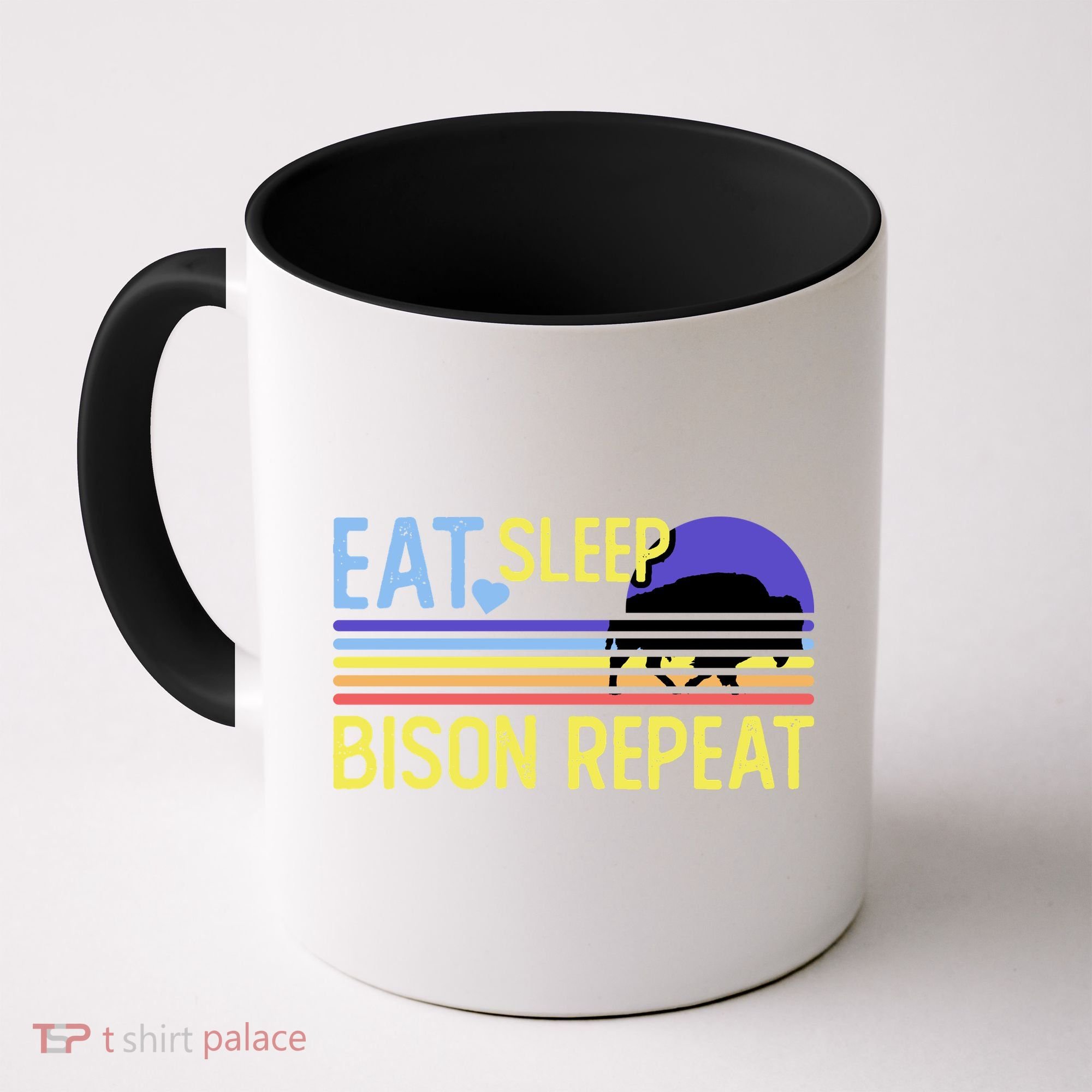 Eat Sleep Bison Repeat Coffee Mug