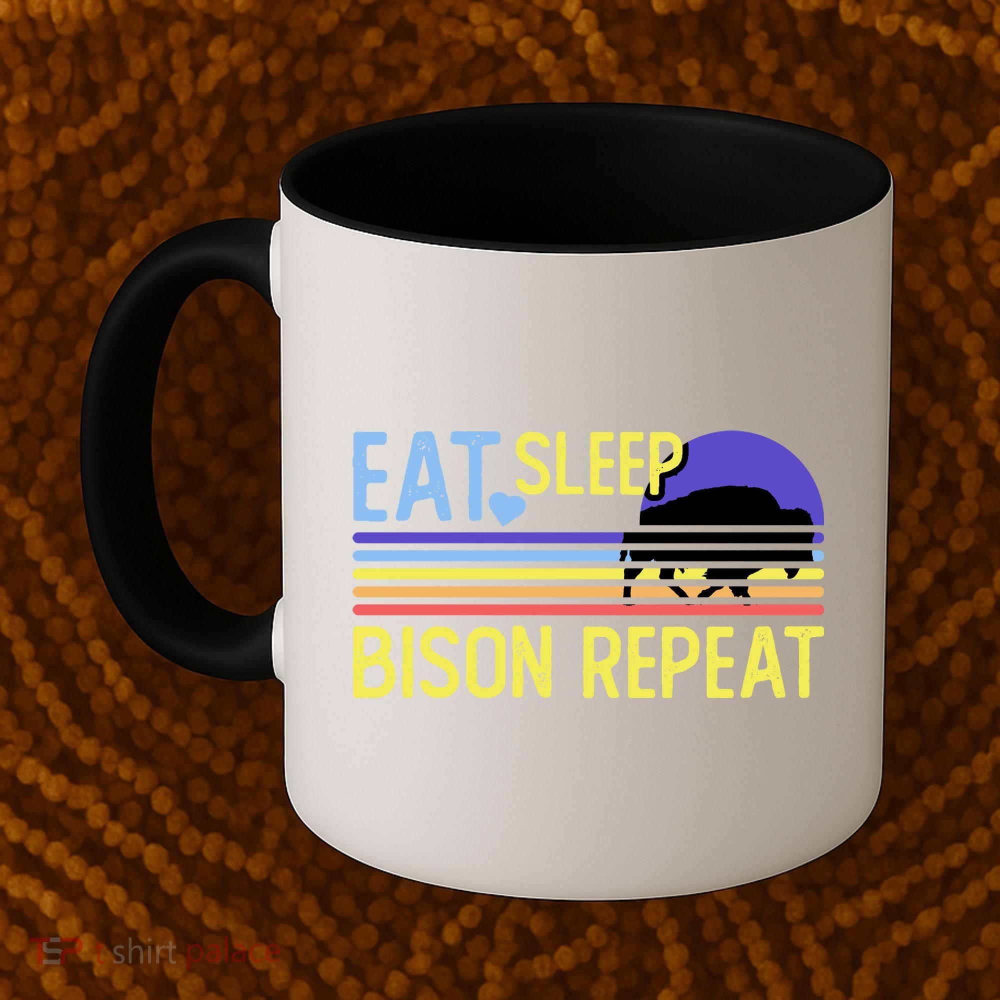 Eat Sleep Bison Repeat Coffee Mug