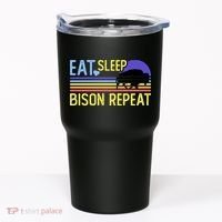 Eat Sleep Bison Repeat Tumbler thumb 0