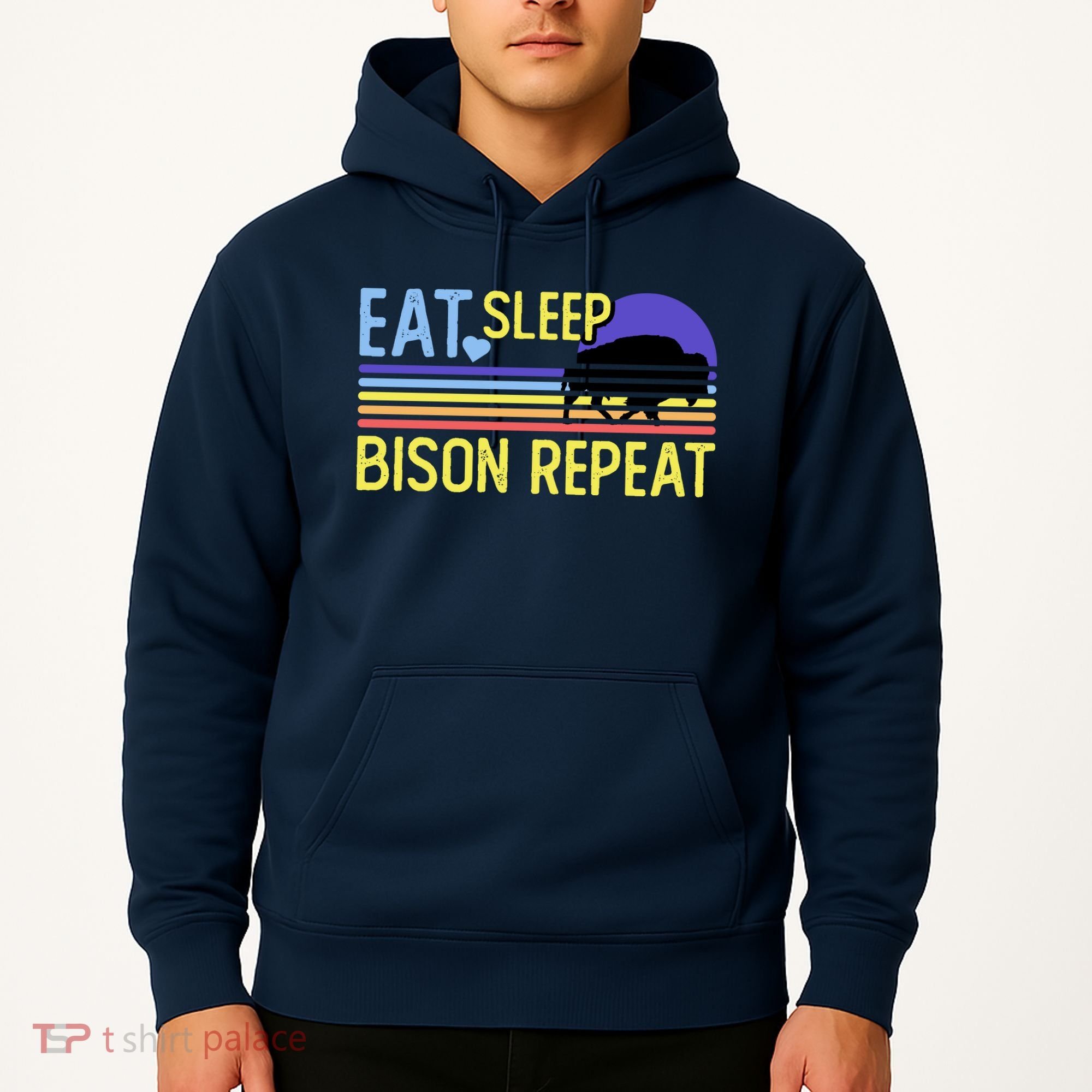 Eat Sleep Bison Repeat Hoodie