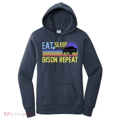 Eat Sleep Bison Repeat Women's Hoodie