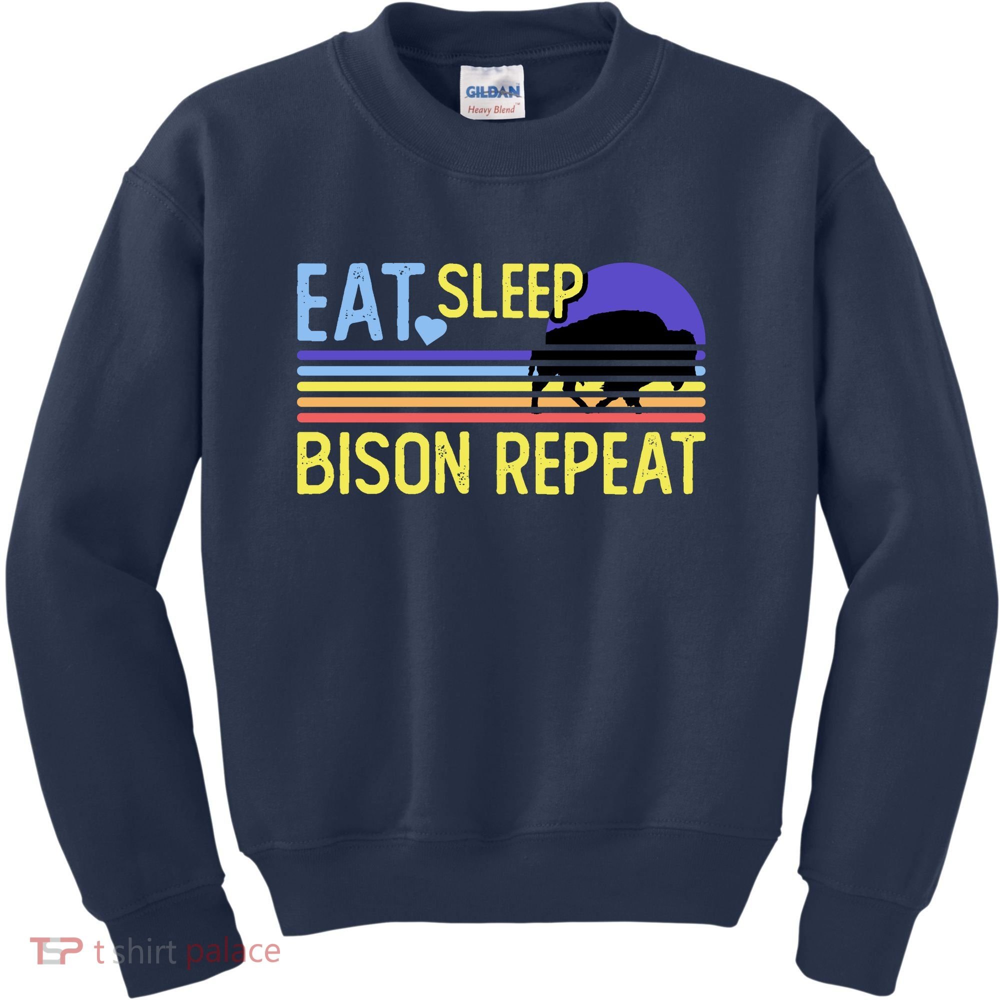 Eat Sleep Bison Repeat Kids Sweatshirt