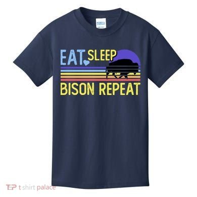 Eat Sleep Bison Repeat Kids T-Shirt