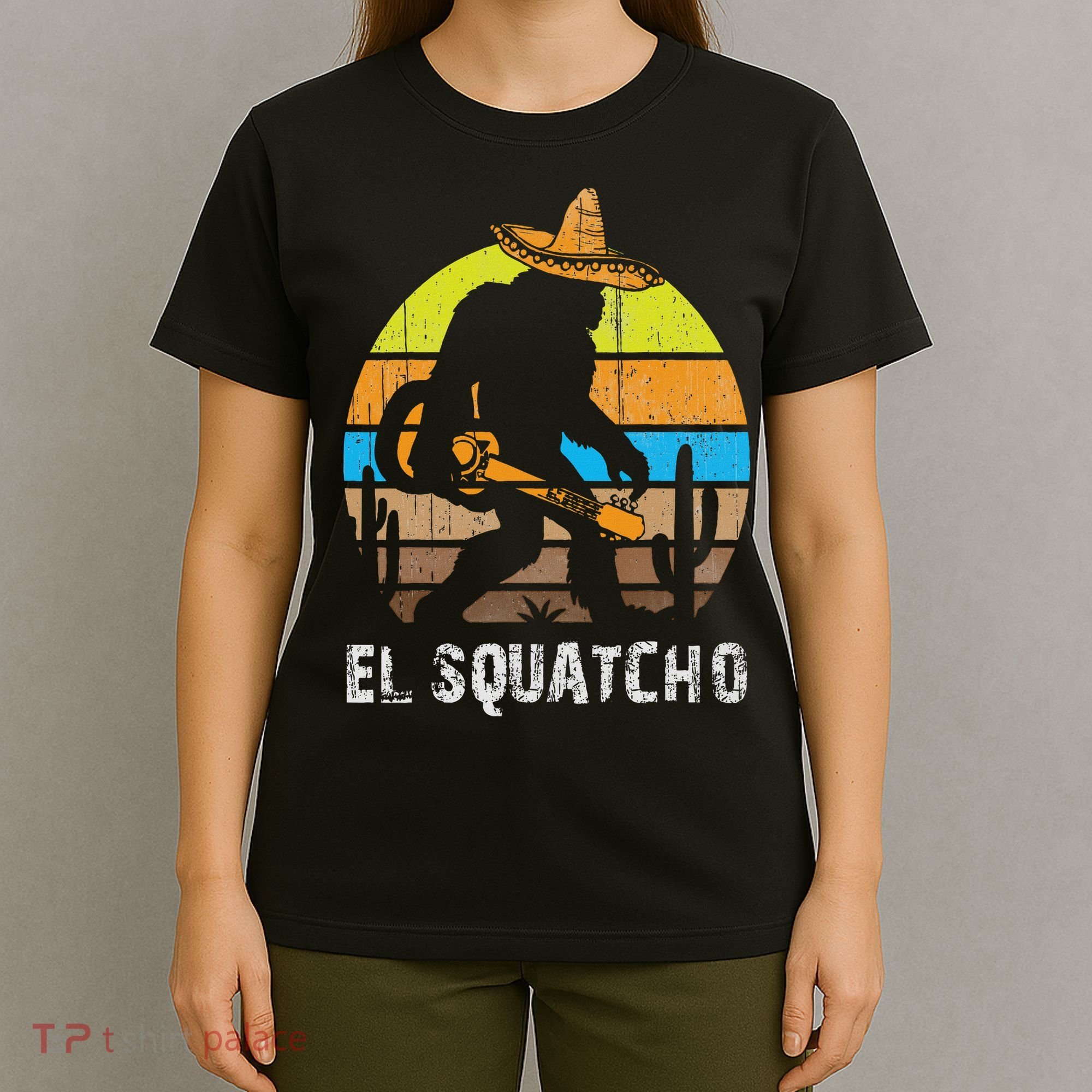 El Squatcho Bigfoot Sasquatch T-Shirt