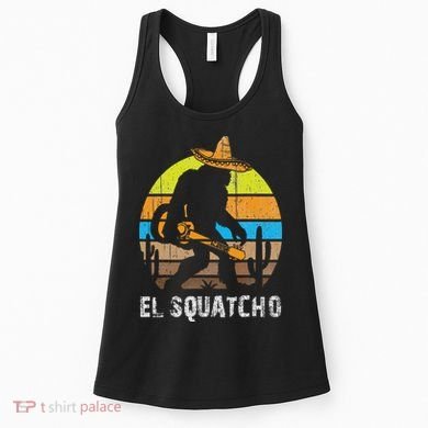 El Squatcho Bigfoot Sasquatch Women's Tank Top