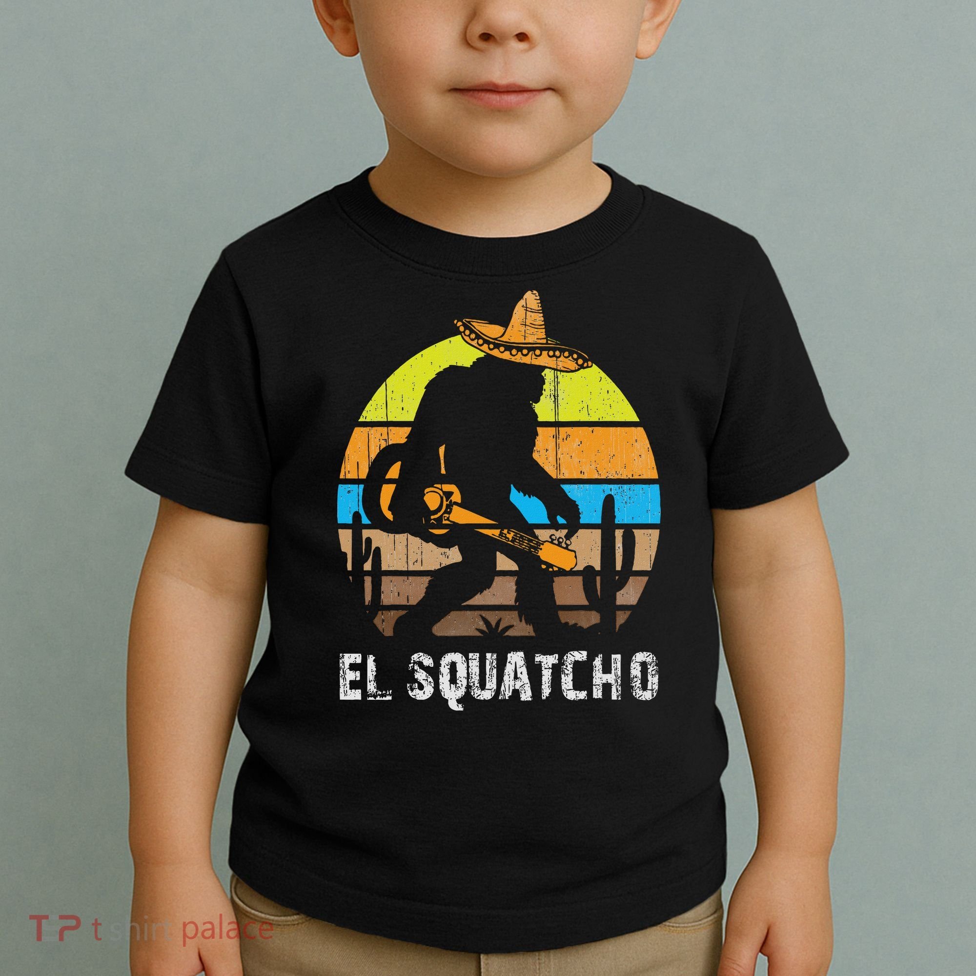 El Squatcho Bigfoot Sasquatch Toddler T-Shirt