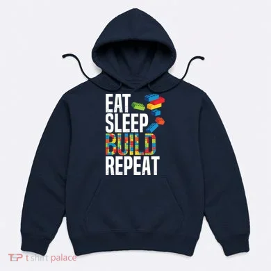 Eat Sleep Build Repeat Building Blocks Bricks Master Builder Hoodie