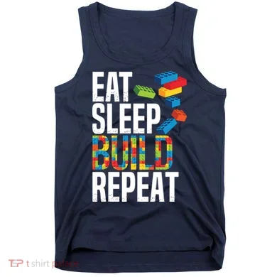 Eat Sleep Build Repeat Building Blocks Bricks Master Builder Tank Top