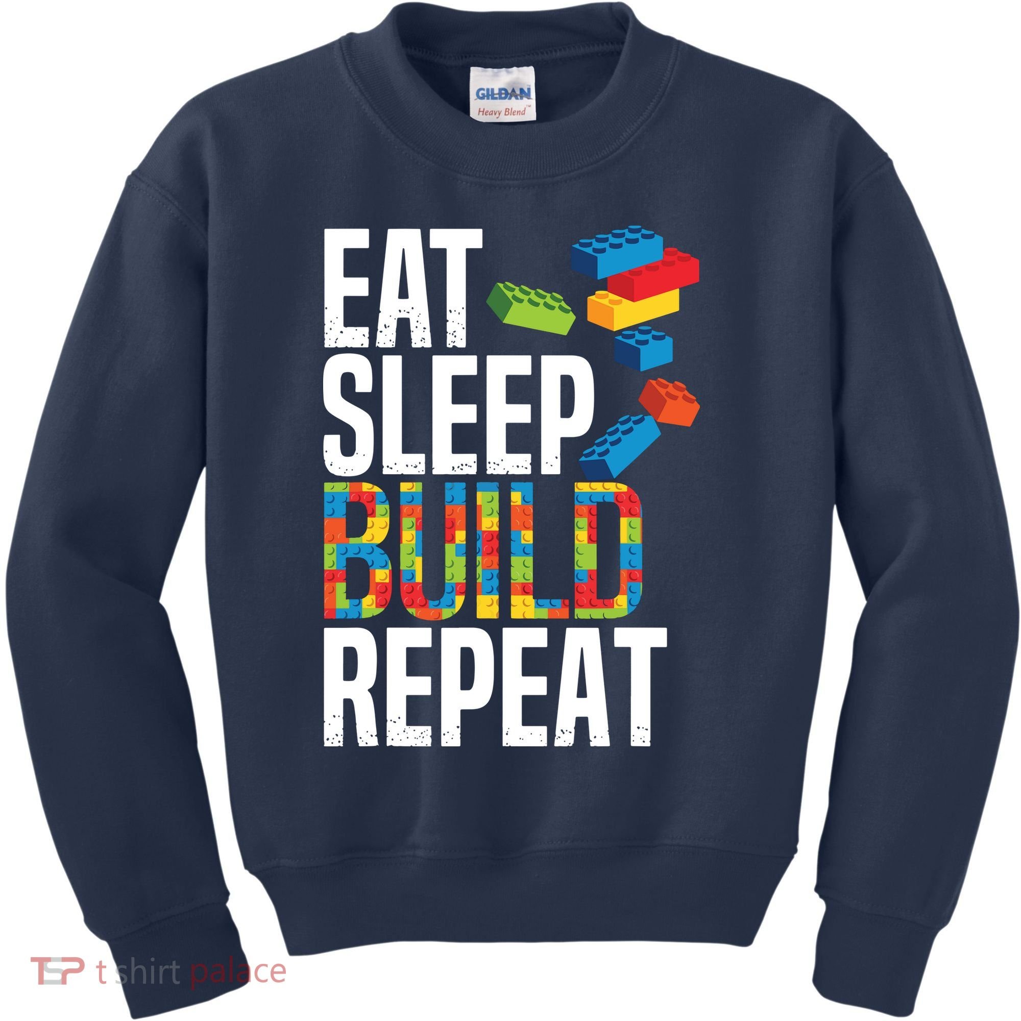 Eat Sleep Build Repeat Building Blocks Bricks Master Builder Kids Sweatshirt