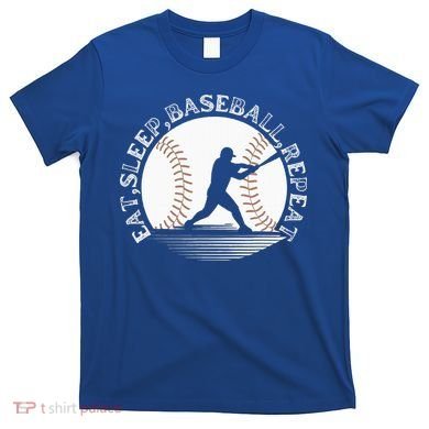 Eat Sleep Baseball Repeat Baseball Player T-Shirt