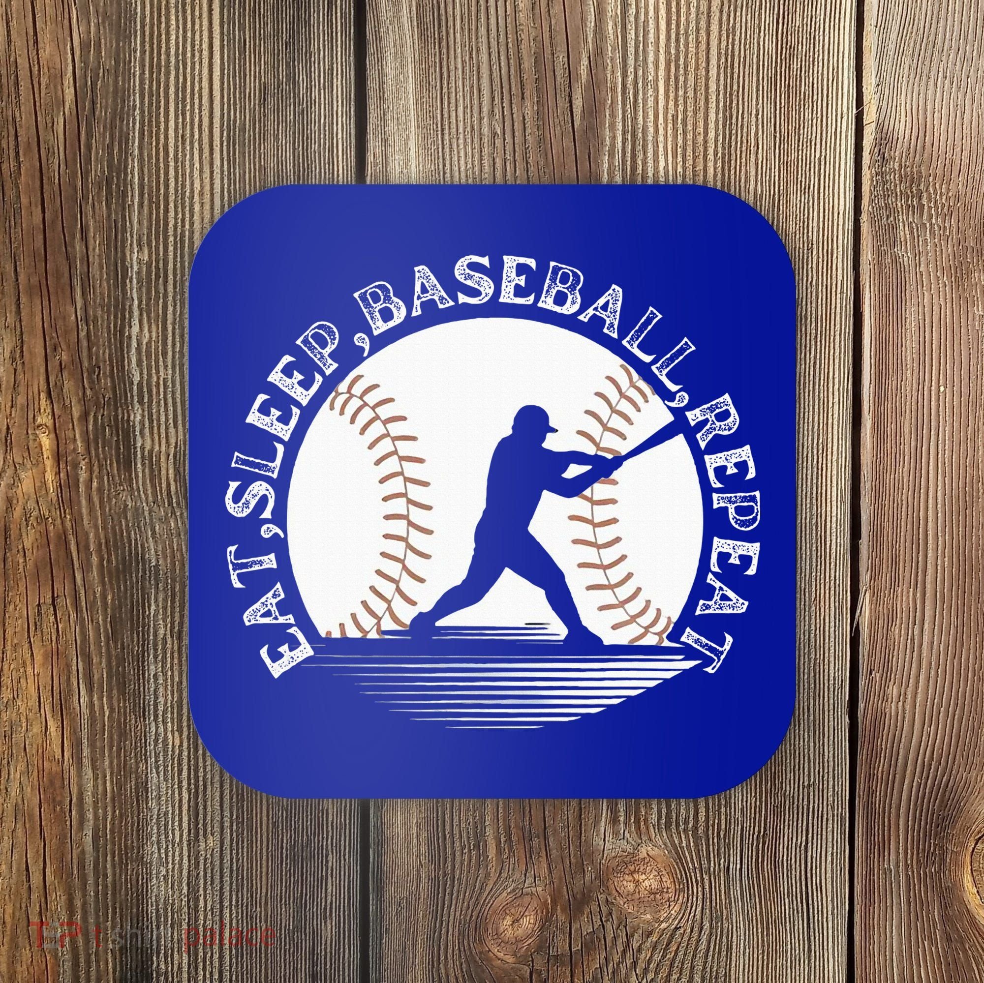 Eat Sleep Baseball Repeat Baseball Player Coaster