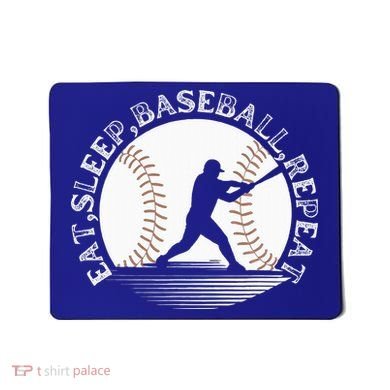 Eat Sleep Baseball Repeat Baseball Player Mousepad