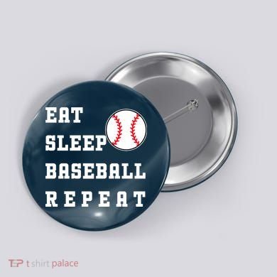 Eat Sleep Baseball Repeat Button