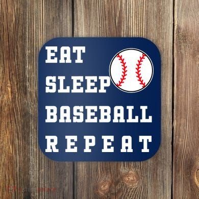 Eat Sleep Baseball Repeat Coaster