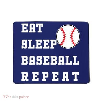 Eat Sleep Baseball Repeat Mousepad
