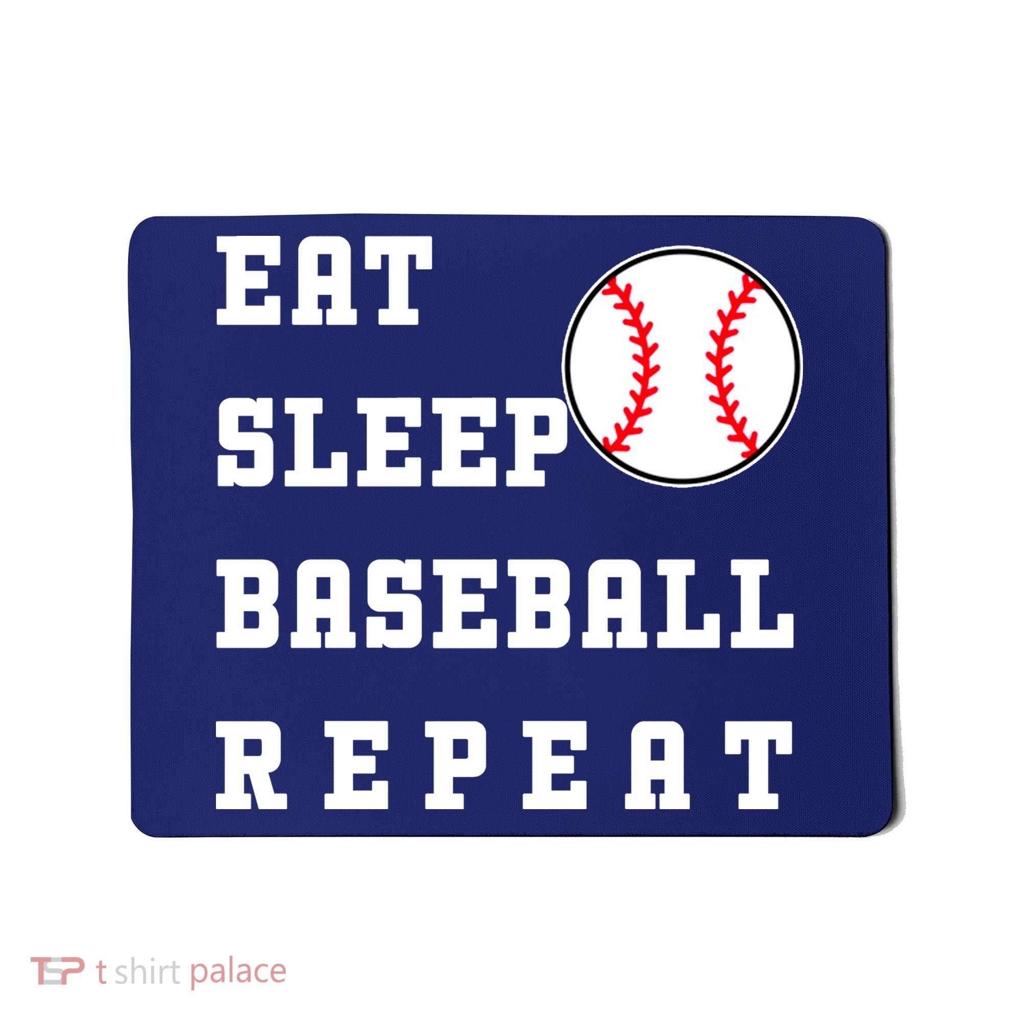 Eat Sleep Baseball Repeat Mousepad