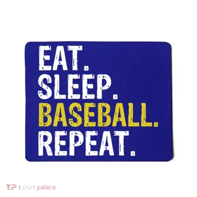Eat Sleep Baseball Repeat Gift Mousepad