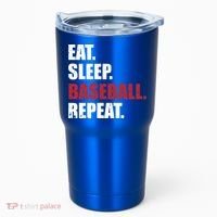 Eat Sleep Baseball Repeat Gift Tumbler thumb 0