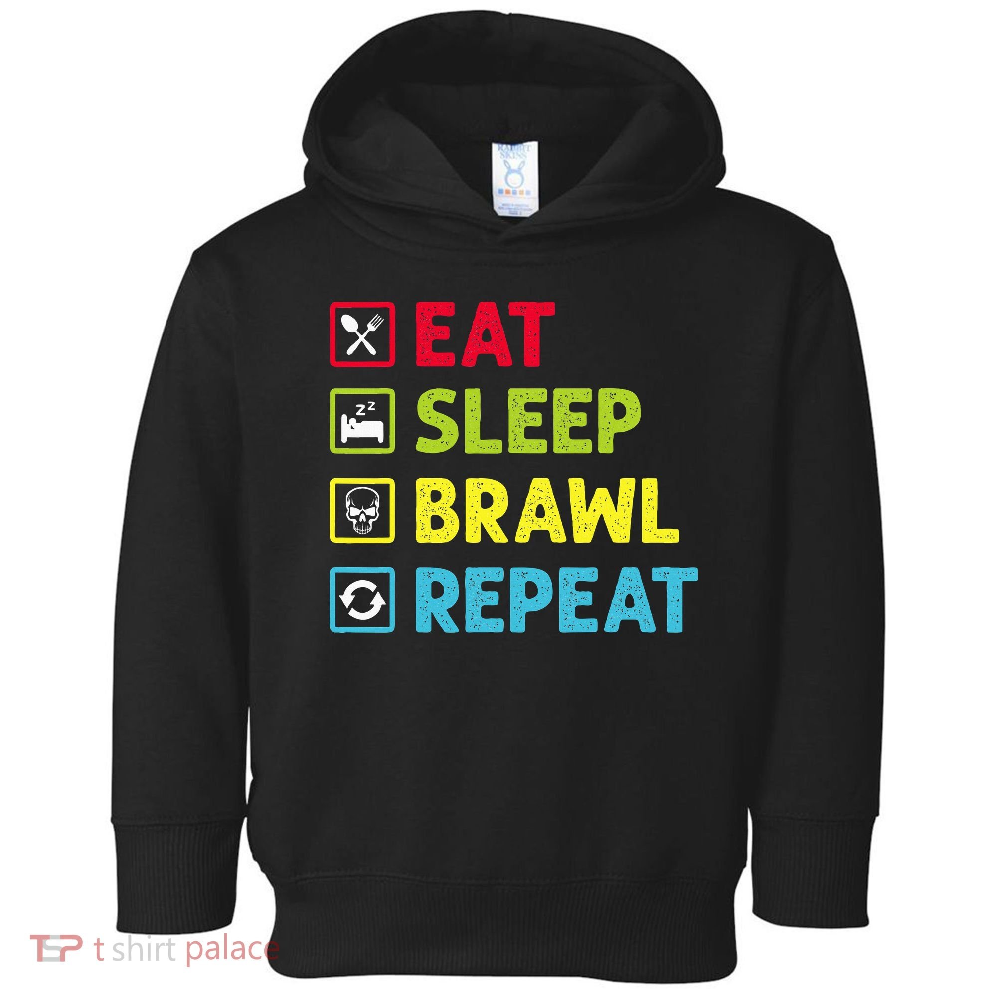 Eat Sleep Brawl Repeat Funny Video Gamer Gaming Toddler Hoodie
