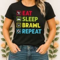 Eat Sleep Brawl Repeat Funny Video Gamer Gaming Women's T-Shirt thumb 2
