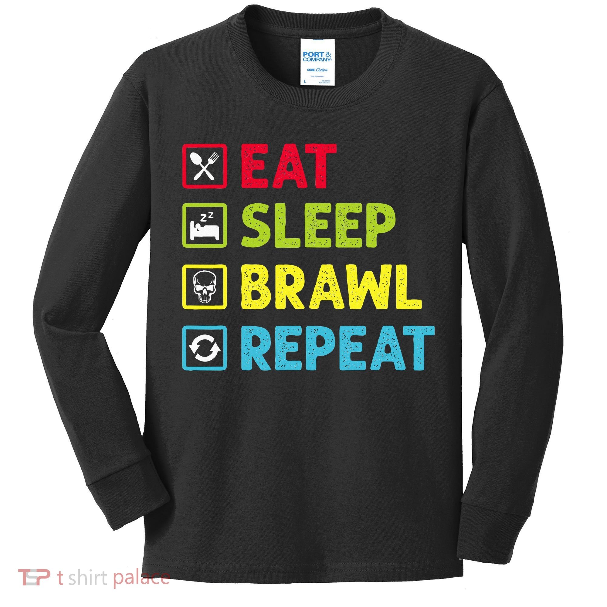 Eat Sleep Brawl Repeat Funny Video Gamer Gaming Kids Long Sleeve Shirt