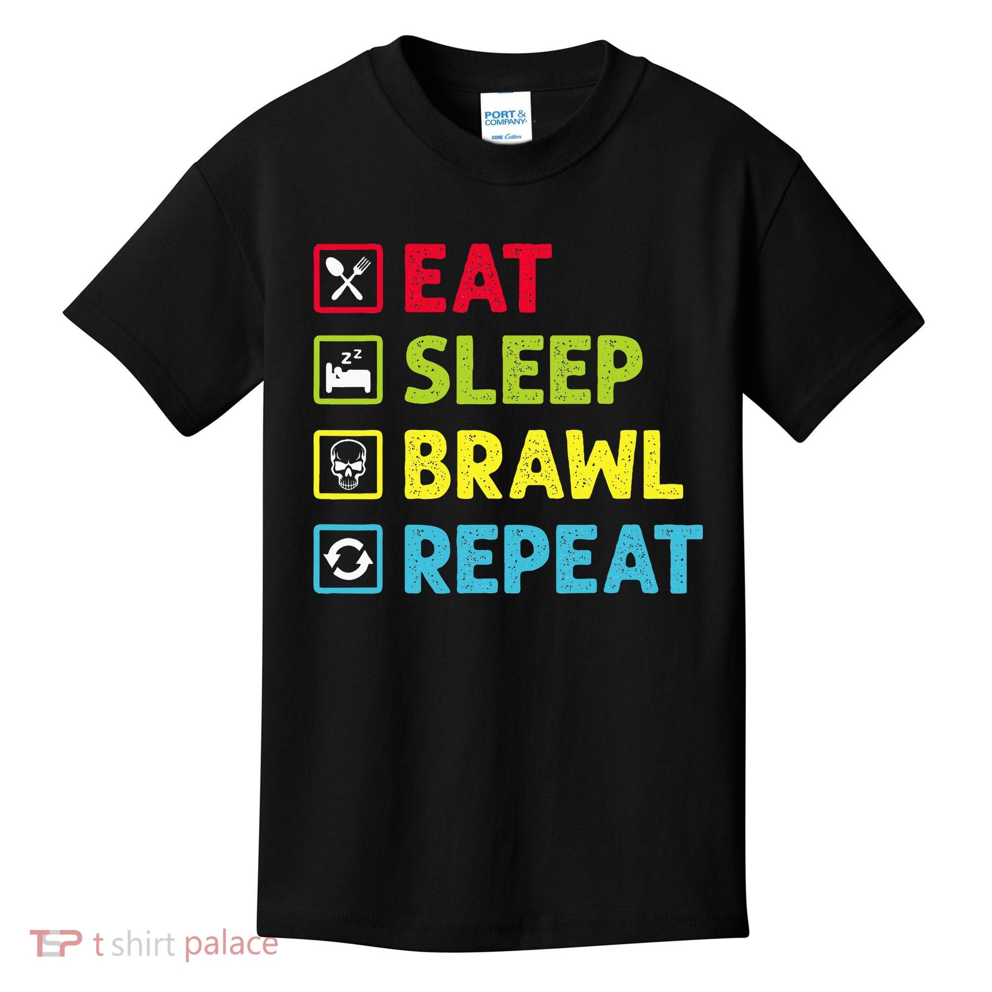 Eat Sleep Brawl Repeat Funny Video Gamer Gaming Kids T-Shirt