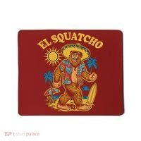 El Squatcho Bigfoot Funny Sasquatch Mousepad thumb 0