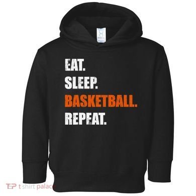 Eat Sleep Basketball Repeat Toddler Hoodie