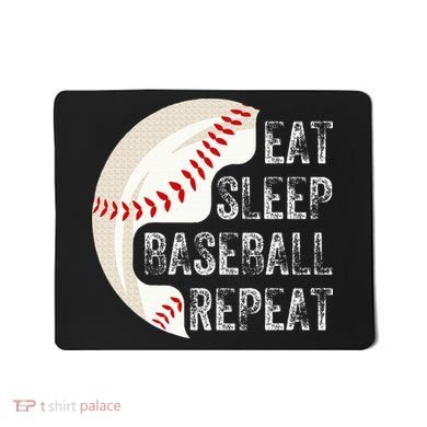 Eat Sleep Baseball Repeat Baseball Mousepad