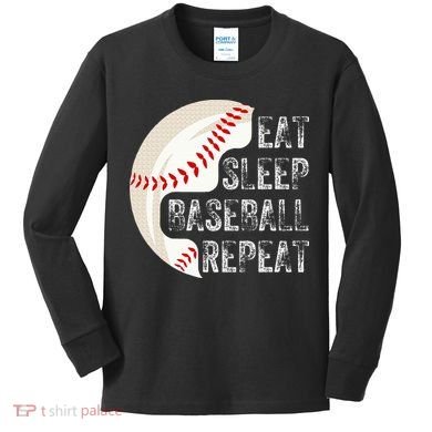 Eat Sleep Baseball Repeat Baseball Kids Long Sleeve Shirt