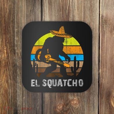 El Squatcho Bigfoot Sasquatch Coaster