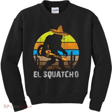 El Squatcho Bigfoot Sasquatch Kids Sweatshirt