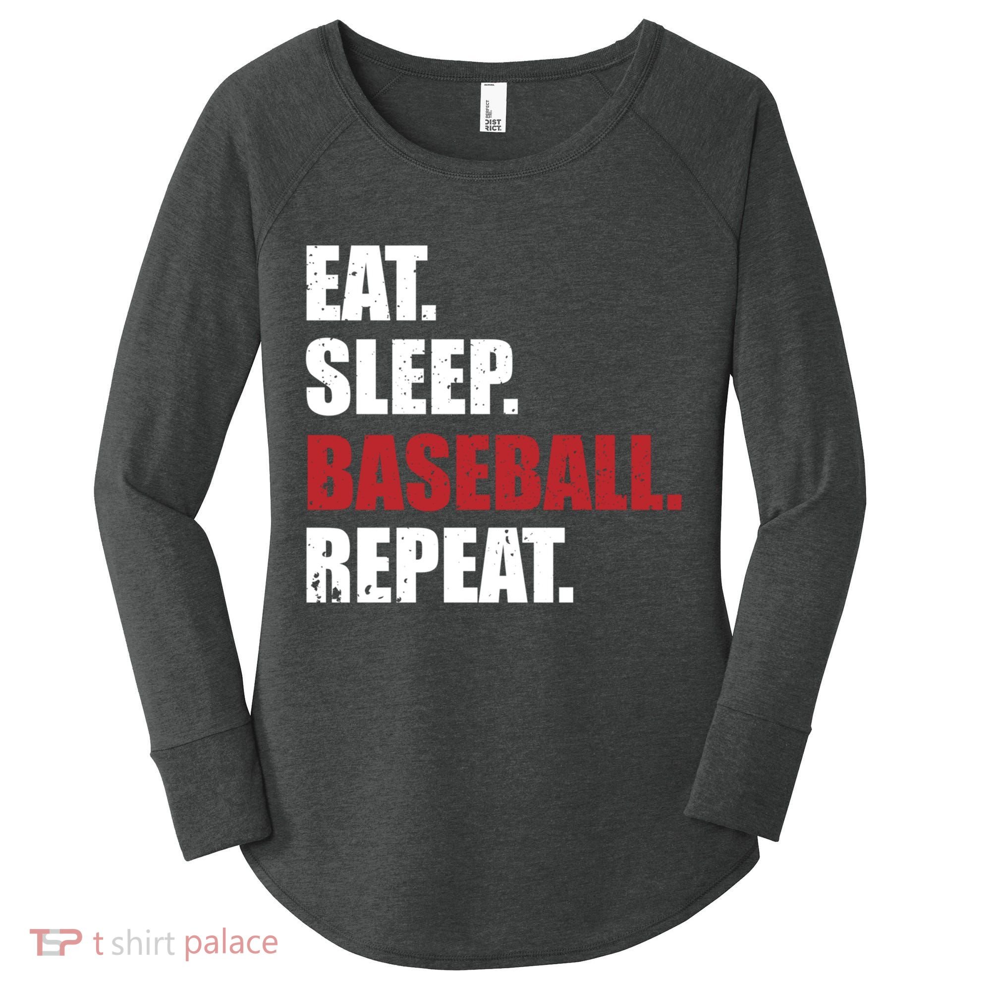 Eat Sleep Baseball Repeat Gift Women's Perfect Tri Tunic Long Sleeve Shirt