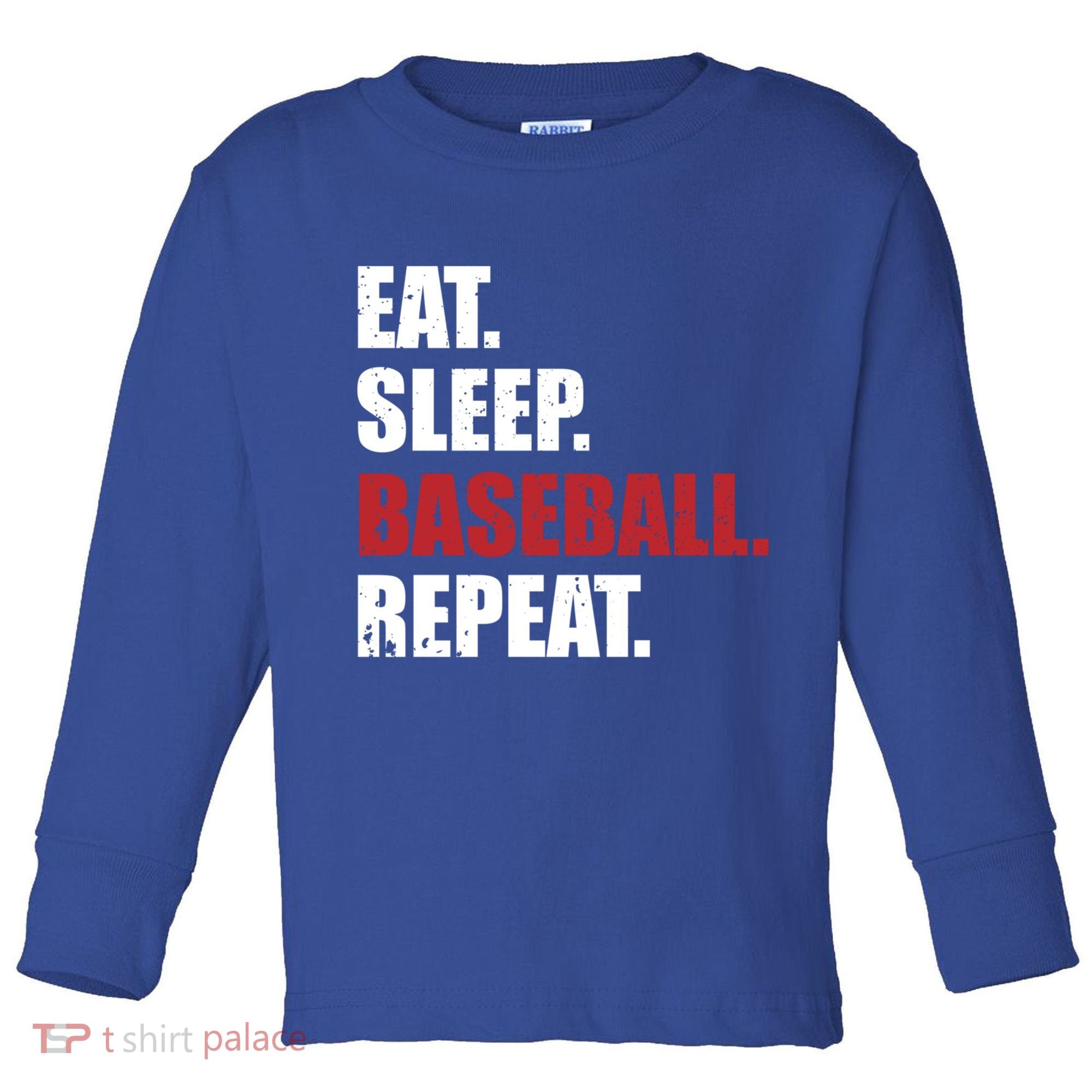 Eat Sleep Baseball Repeat Gift Toddler Long Sleeve Shirt