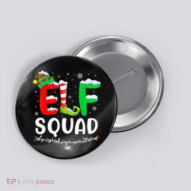 Elf Squad Christmas Festive Holiday Button