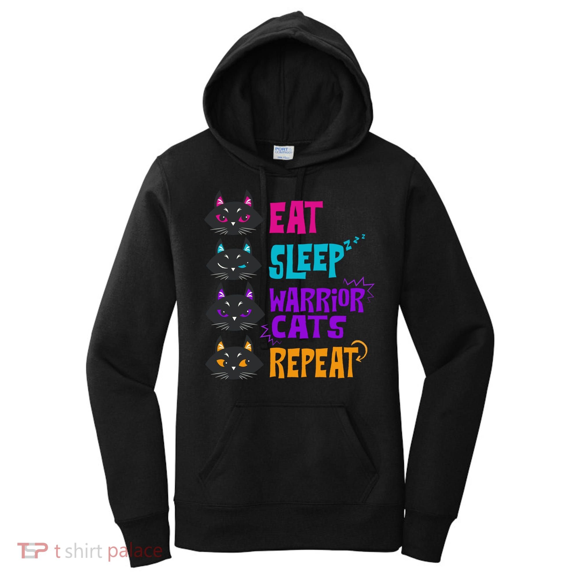 Eat Sleep Cat Warrior Repeat Cat Warrior Love Cats Women's Hoodie