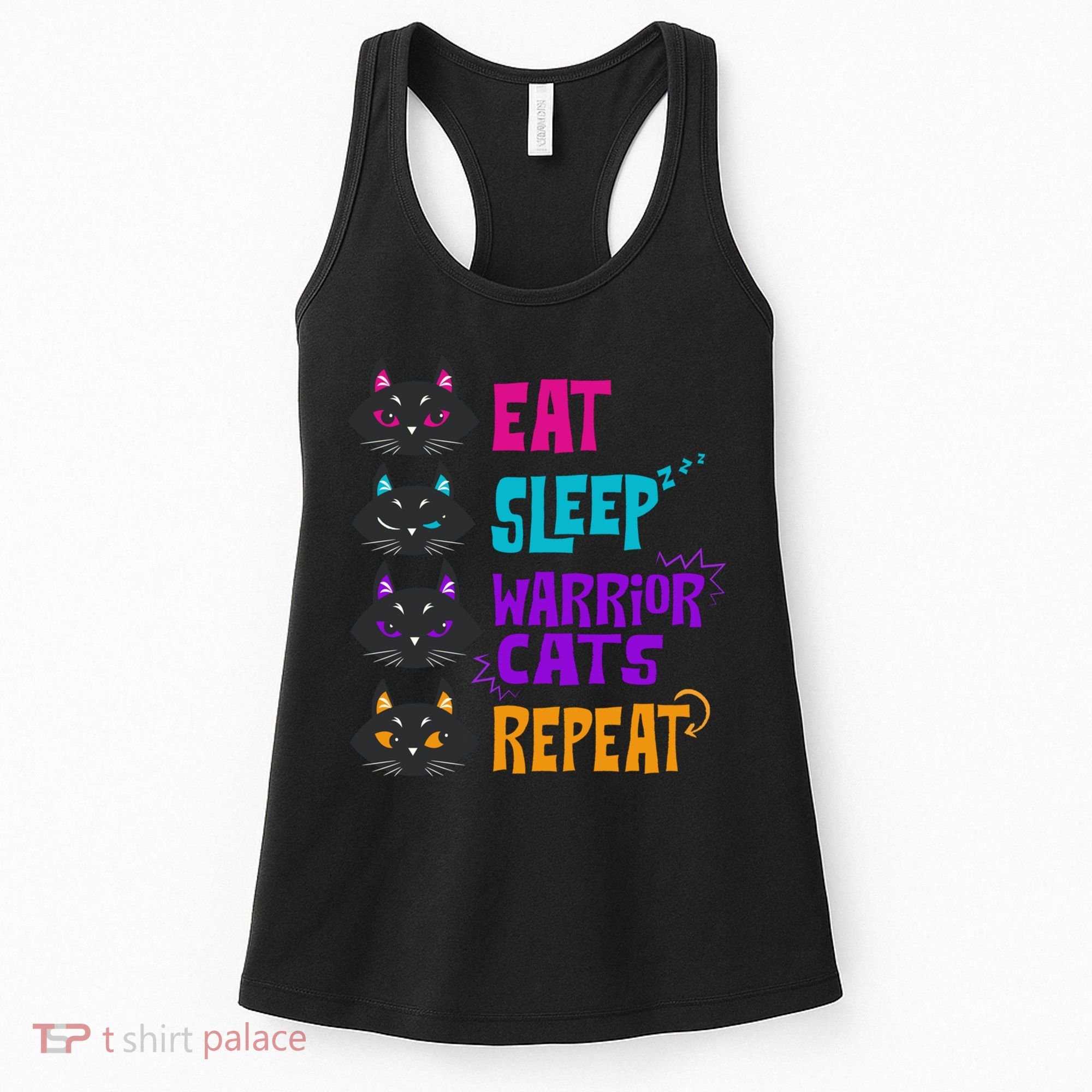 Eat Sleep Cat Warrior Repeat Cat Warrior Love Cats Women's Tank Top