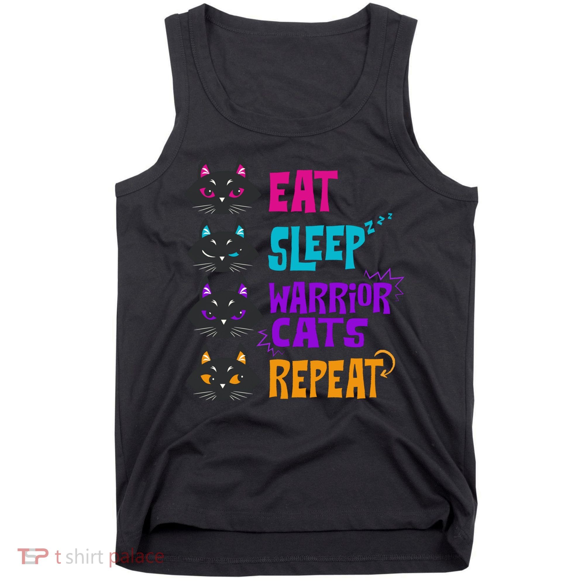 Eat Sleep Cat Warrior Repeat Cat Warrior Love Cats Tank Top
