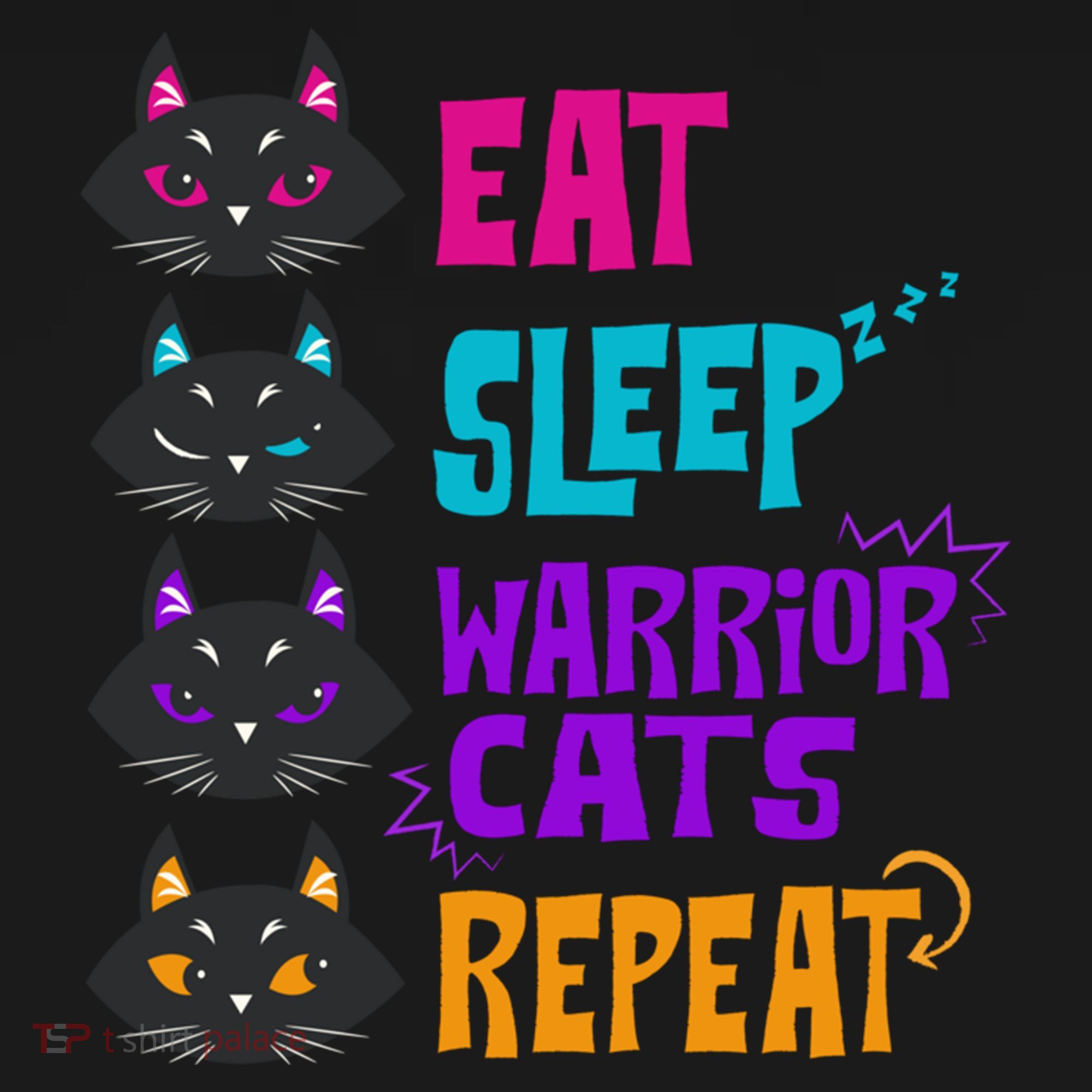 Eat Sleep Cat Warrior Repeat Cat Warrior Love Cats Kids Sweatshirt